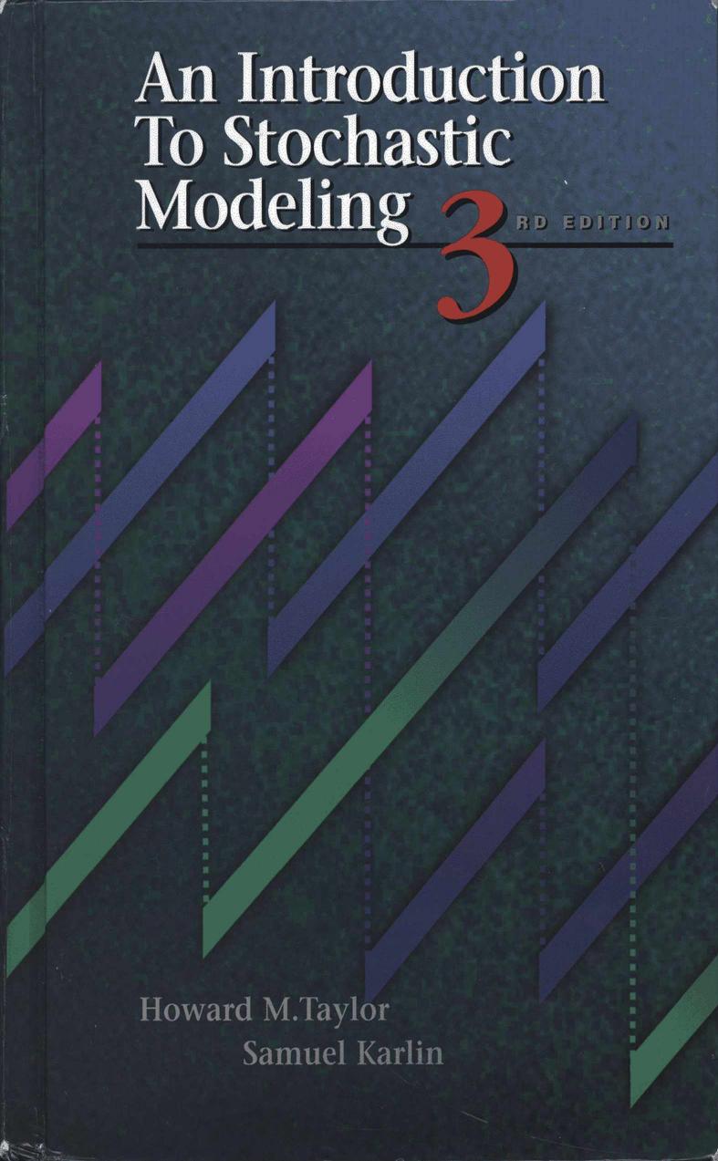 An Introduction to Stochastic Modeling, Third Edition by Karlin S. Taylor H.M
