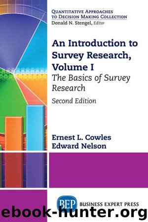 An Introduction to Survey Research, Volume I by Ernest L. Cowles & Edward Nelson