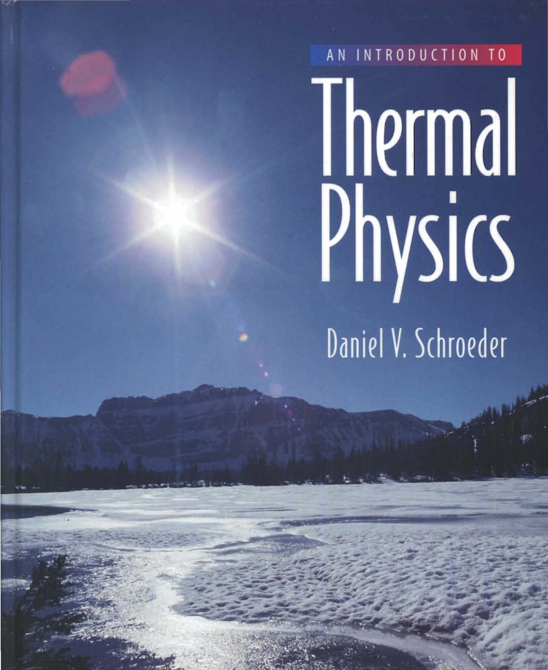 An Introduction to Thermal Physics by Daniel V. Schroeder