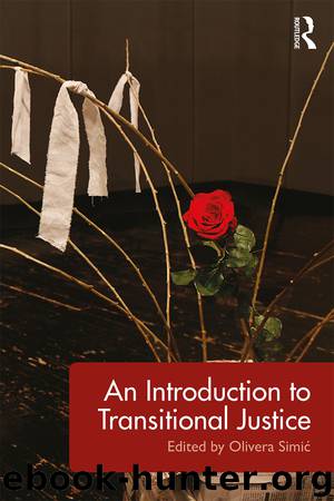 An Introduction to Transitional Justice by Olivera Simić