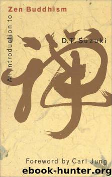 An Introduction to Zen Buddhism by Suzuki D.T
