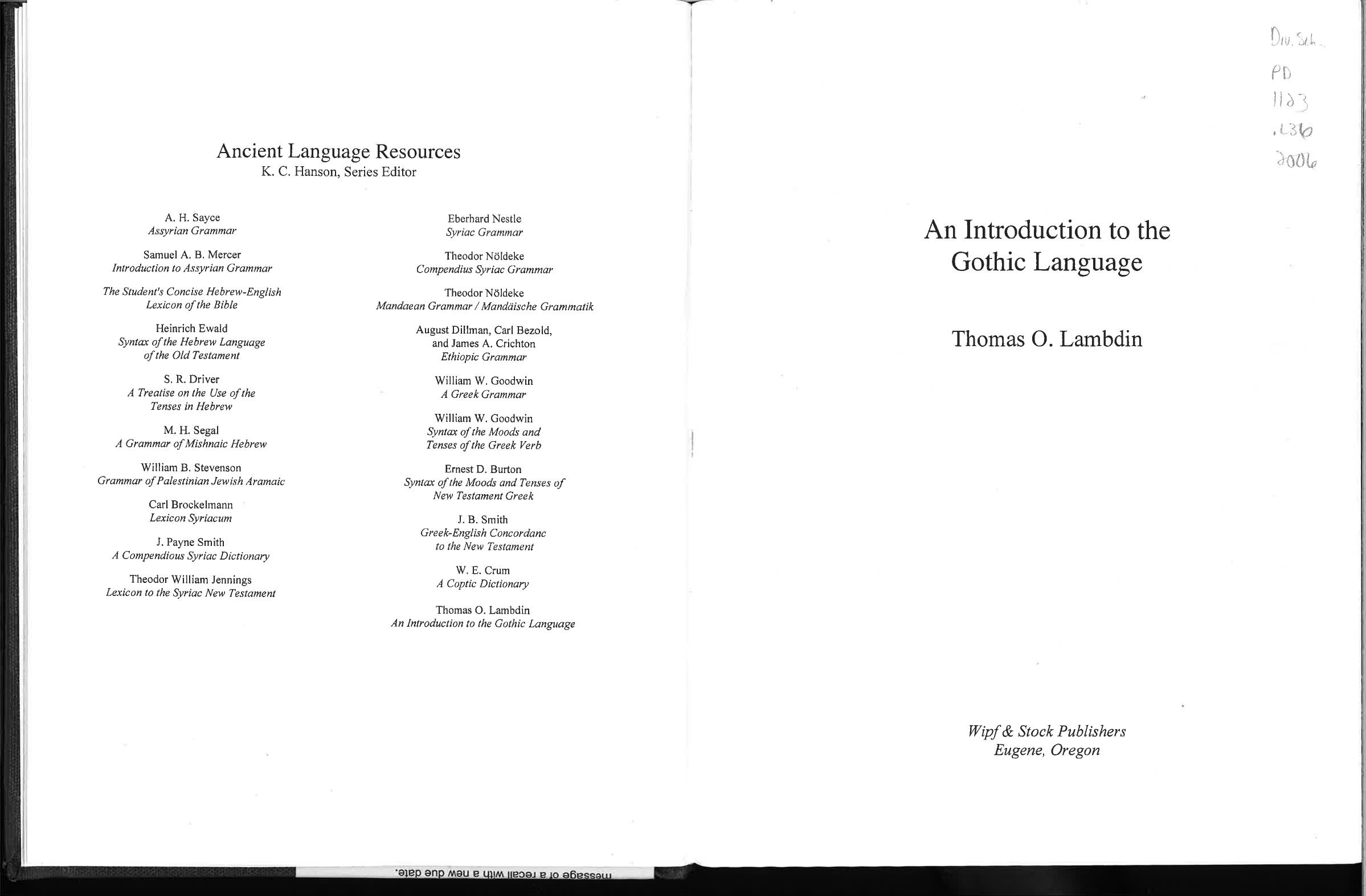 An Introduction to the Gothic Language by Thomas O. Lambdin