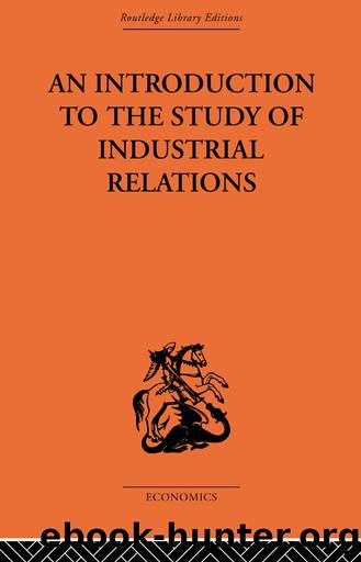 An Introduction to the Study of Industrial Relations by Richardson J.;