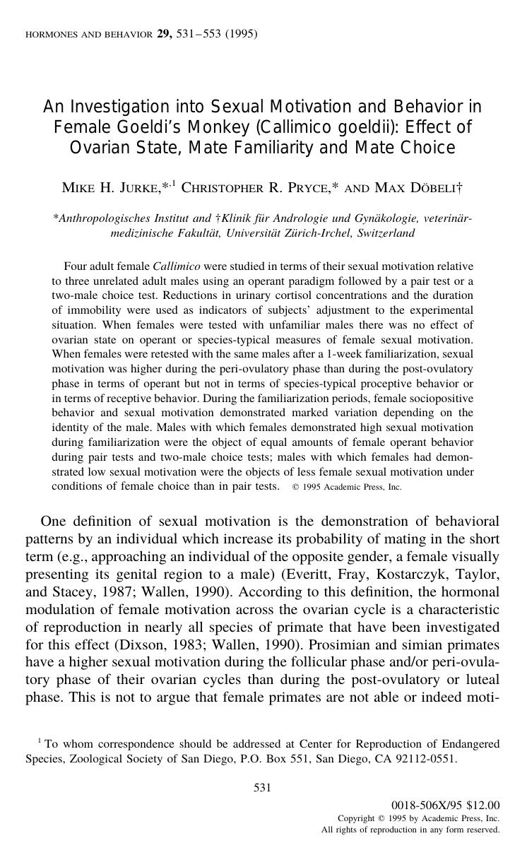 An Investigation into Sexual Motivation and Behavior in Female Goeldi's Monkey (Callimico goeldii): Effect of Ovarian State, Mate Familiarity and Mate Choice by Jurke M. H. et al