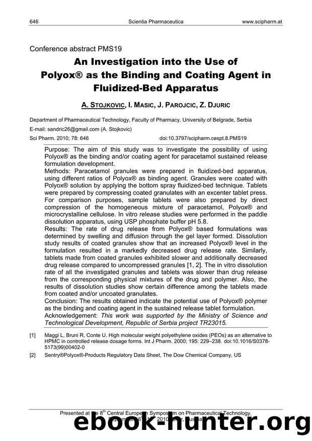 An Investigation into the Use of PolyoxÂ® as the Binding and Coating Agent in Fluidized-Bed Apparatus by A. STOJKOVIC & I. MASIC & J. PAROJCIC & Z. DJURIC