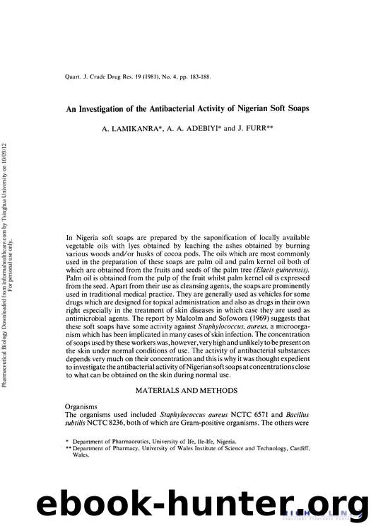 An Investigation of the Antibacterial Activity of Nigerian Soft Soaps by A. Lamikanra A. A. Adebiyi & J. Furr