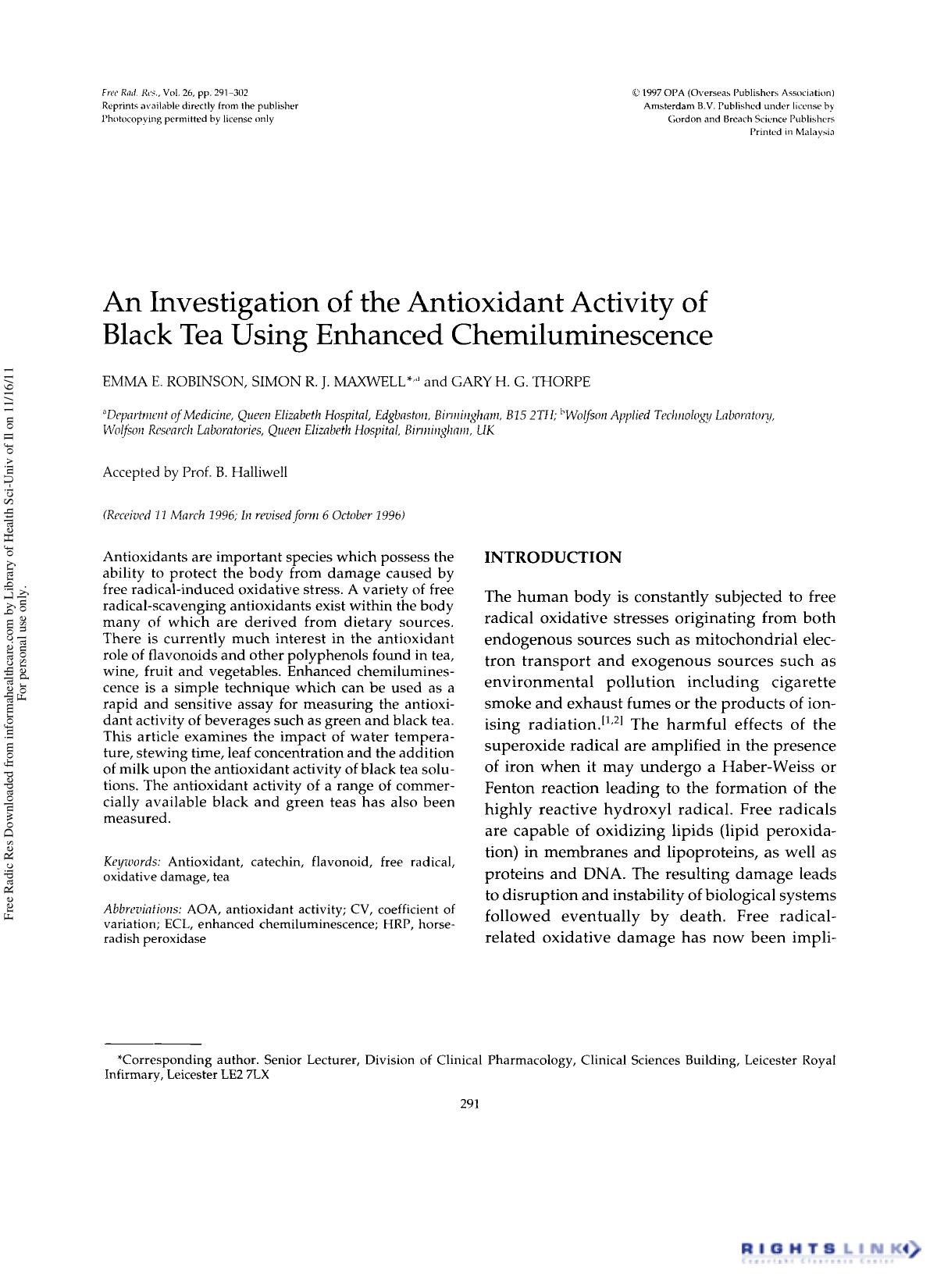 An Investigation of the Antioxidant Activity of Black Tea Using Enhanced Chemiluminescence by Emma E. Robinson1 Simon R. J. Maxwell1† & Gary H. G. Thorpe2