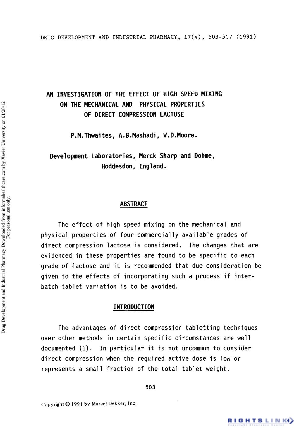 An Investigation of the Effect of High Speed Mixing on the Mechanical and Physical Properties of Direct Compression Lactose by P. M. Thwaites A. B. Mashadi & W.D. Moore
