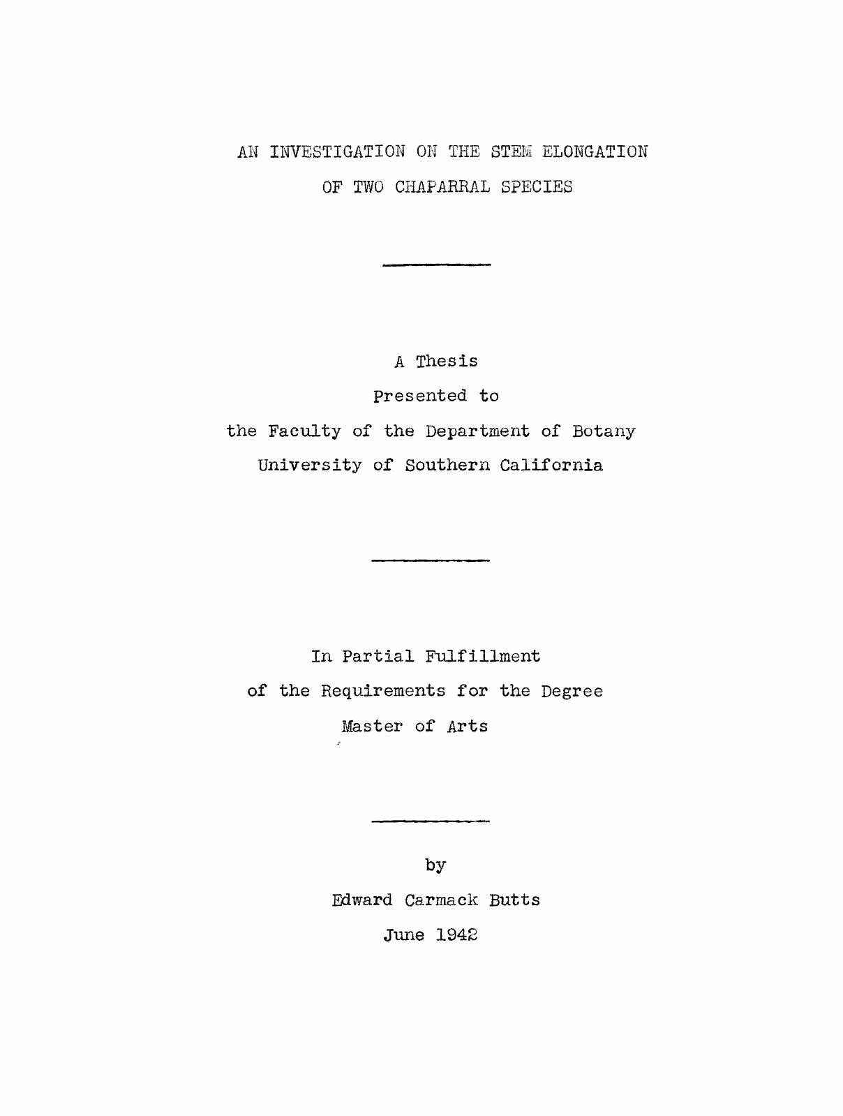 An Investigation on the stem elongation of two chaparral species by Butts Edward Carmack