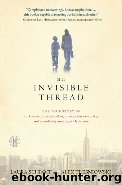 An Invisible Thread by Laura Schroff & Alex Tresniowski