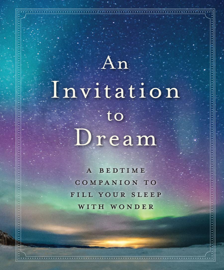 An Invitation to Dream: A Bedtime Companion to Fill Your Sleep with Wonder by Unknow
