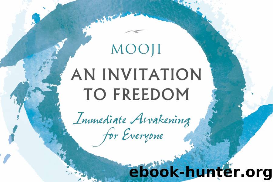 An Invitation to Freedom by Mooji