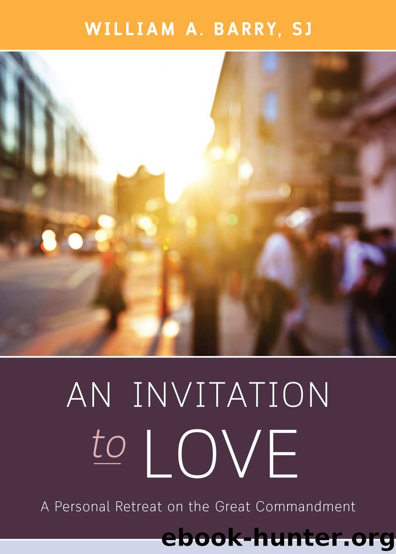 An Invitation to Love by William A. Barry