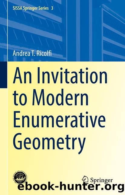 An Invitation to Modern Enumerative Geometry by Andrea T. Ricolfi