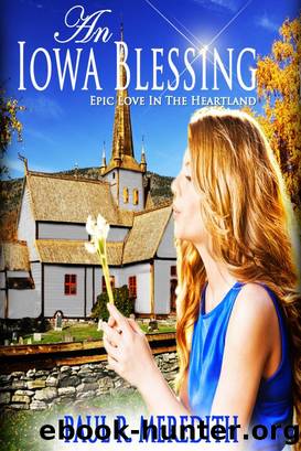 An Iowa Blessing by Paul Meredith