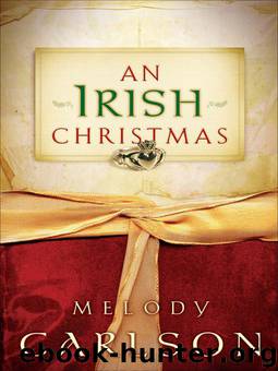 An Irish Christmas by Melody Carlson