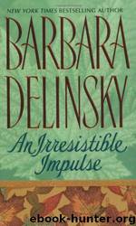 An Irresistible Impulse by Delinsky Barbara