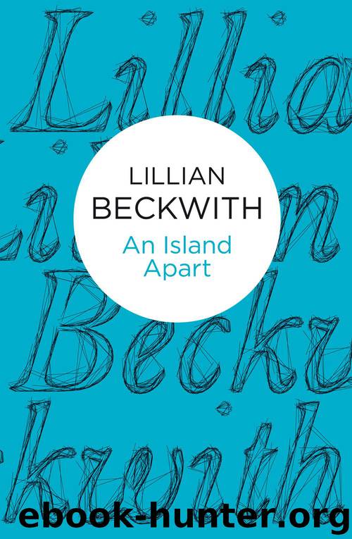 An Island Apart by Lillian Beckwith