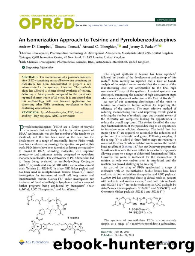 An Isomerization Approach to Tesirine and Pyrrolobenzodiazepines by Andrew D. Campbell; Simone Tomasi; Arnaud C. Tiberghien; Jeremy S. Parker
