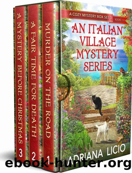 An Italian Village Mystery Series: Books 1-3 (A Cozy Mystery Box Set) by Adriana Licio