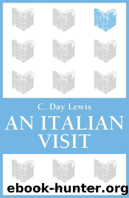 An Italian Visit by C. Day Lewis