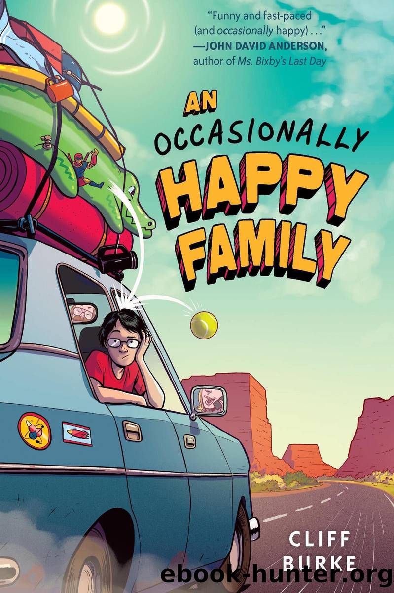 An Occasionally Happy Family by Cliff Burke