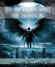 An Occupation of Angels by Tidhar Lavie