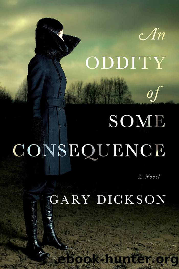 An Oddity of Some Consequence by Gary Dickson