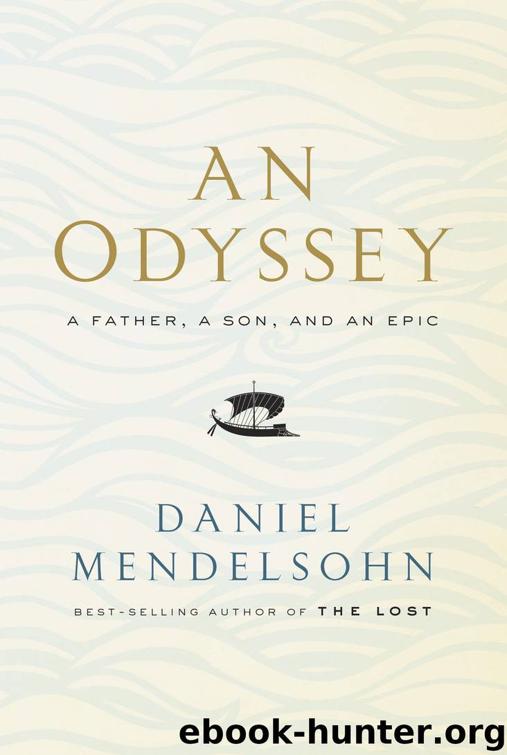 An Odyssey by Daniel Mendelsohn