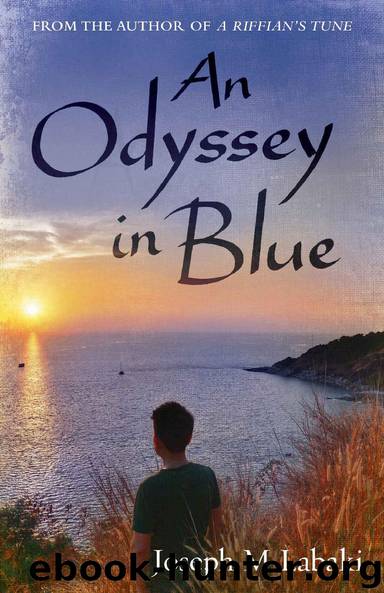 An Odyssey in Blue: An autobiographical novel by Joseph M Labaki