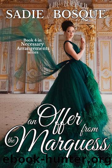 An Offer from the Marquess by Bosque Sadie