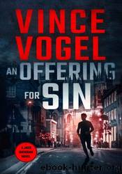 An Offering For Sin by Vince Vogel