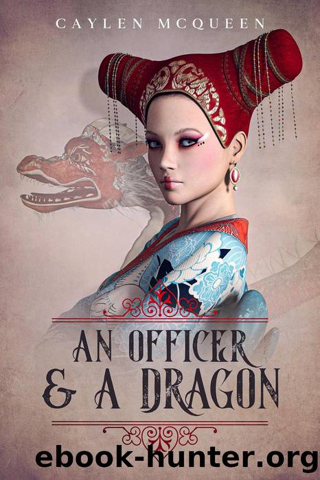 An Officer & a Dragon by Caylen McQueen