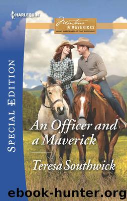 An Officer and a Maverick by Teresa Southwick