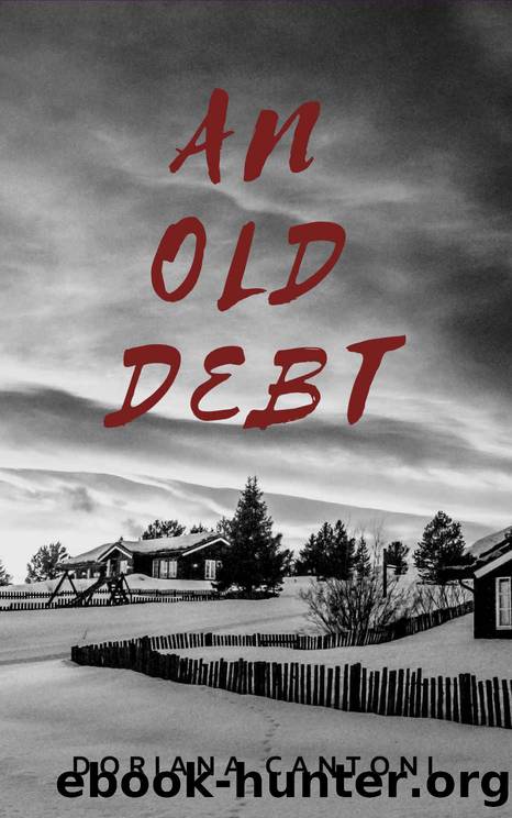 An Old Debt (An Inspector Petersen Mystery Book 1) by Doriana Cantoni