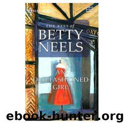 An Old-fashioned Girl by Betty Neels