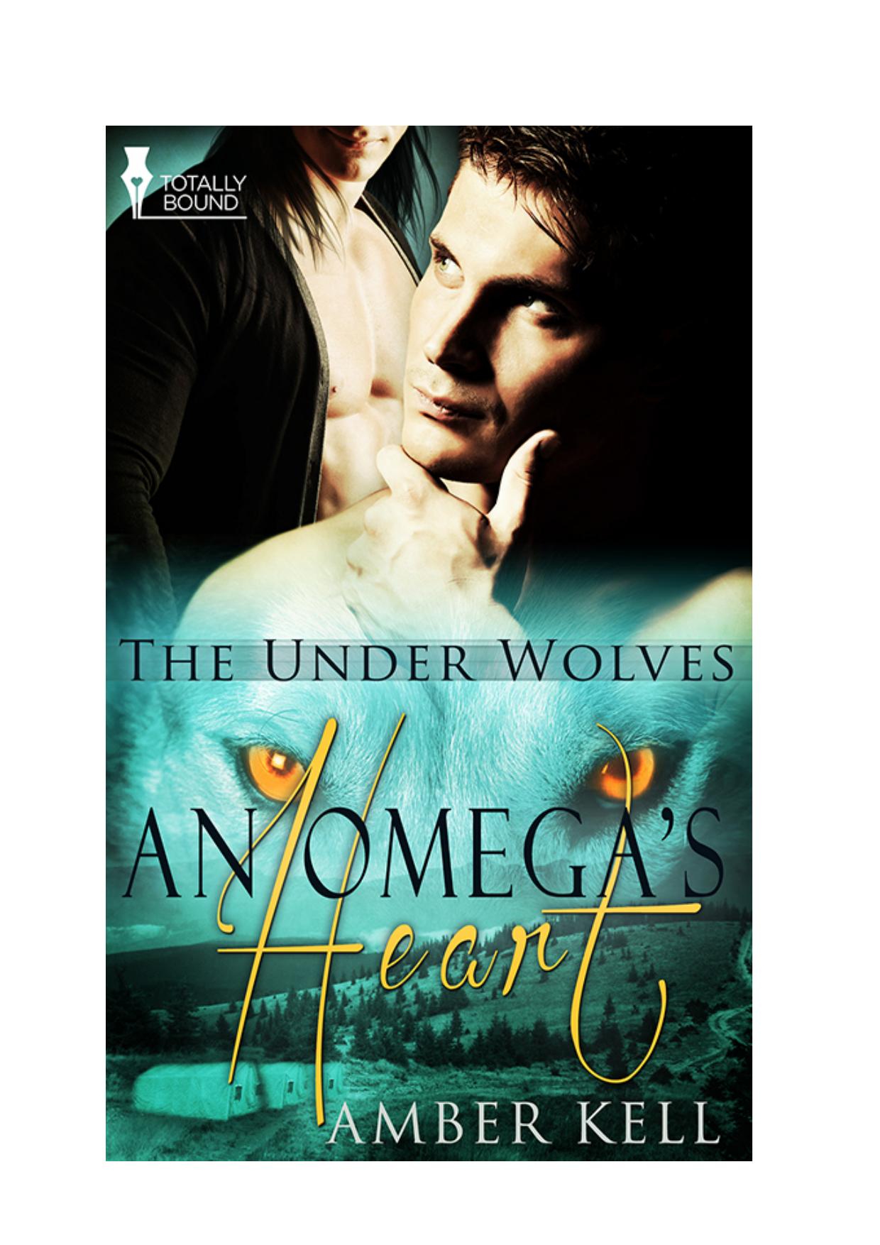 An Omega's Heart by Amber Kell