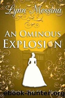 An Ominous Explosion: A Regency Cozy (Beatrice Hyde-Clare Mysteries Book 10) by Lynn Messina