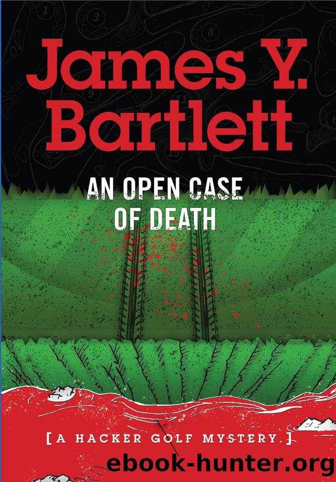 An Open Case of Death by James Y. Bartlett