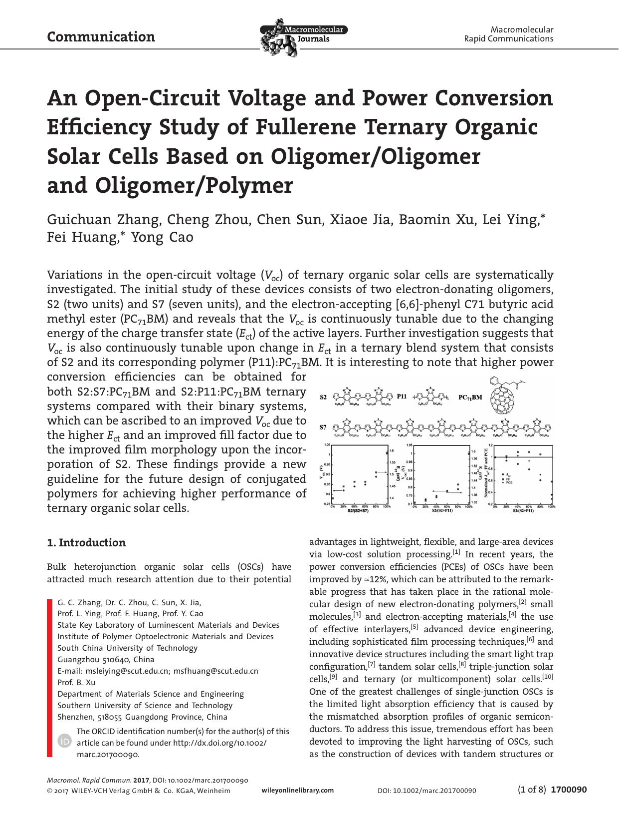 An Open‐Circuit Voltage and Power Conversion Efficiency Study of Fullerene Ternary Organic Solar Cells Based on OligomerOligomer and OligomerPolymer by Unknown