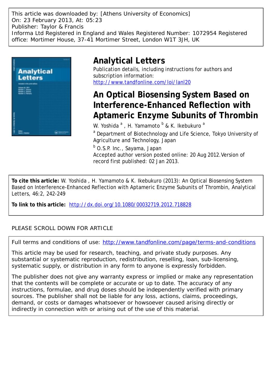 An Optical Biosensing System Based on Interference-Enhanced Reflection with Aptameric Enzyme Subunits of Thrombin by W. Yoshida H. Yamamoto & K. Ikebukuro