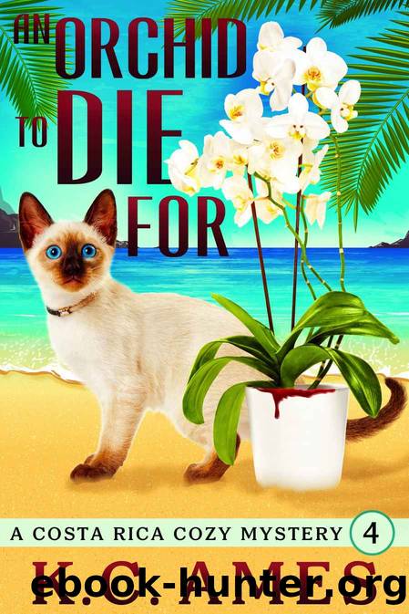 An Orchid To Die For (A Costa Rica Beach Cozy Mystery Book 4) by K.C. Ames