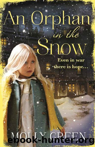 An Orphan in the Snow: The heart-warming saga you need to read this year by Molly Green