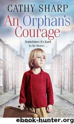 An Orphan's Courage by Cathy Sharp