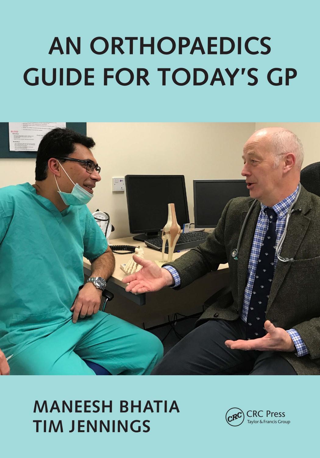 An Orthopaedics Guide for Today's GP by Bhatia Maneesh; Jennings Timothy Robin