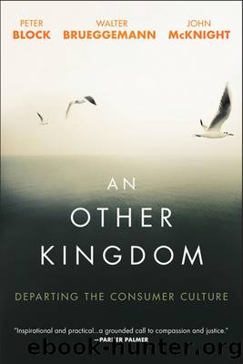 An Other Kingdom by Peter Block