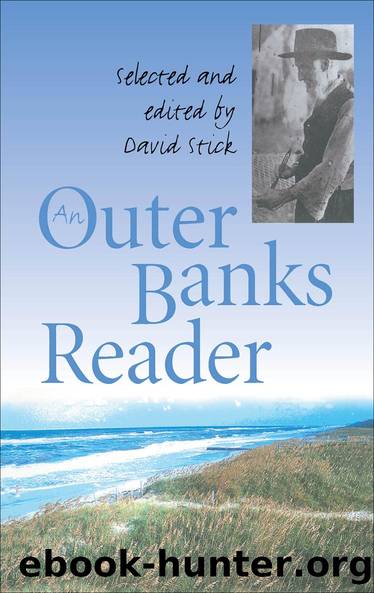 An Outer Banks Reader by David Stick