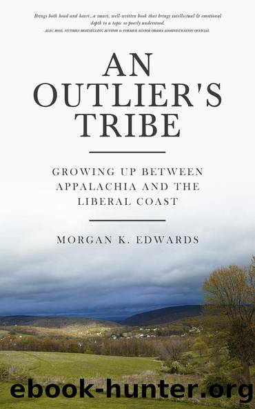 An Outlier's Tribe by Morgan Edwards