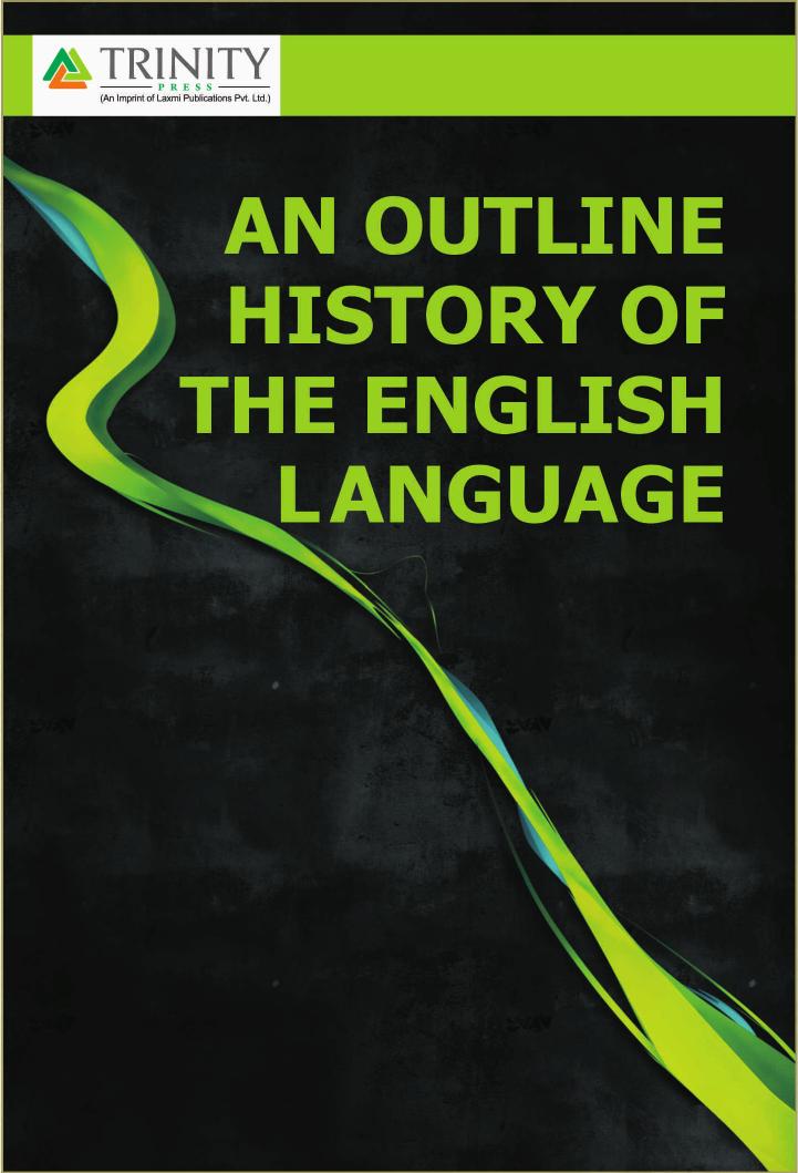An Outline History Of The English Language by Frederick T. Wood FT Wood