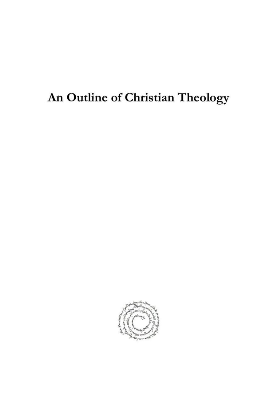 An Outline of Christian Theology by William Newton Clarke